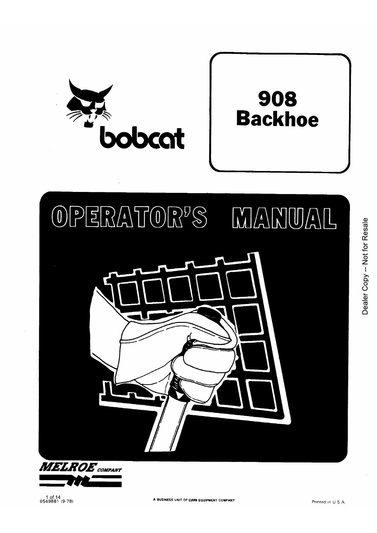 908 BACKHOE Operation & Maintenance Manual Bobcat